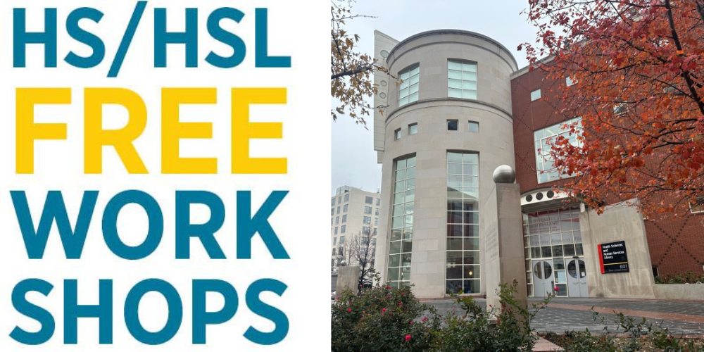 HS/HSL Free Workshops with an image of the library.