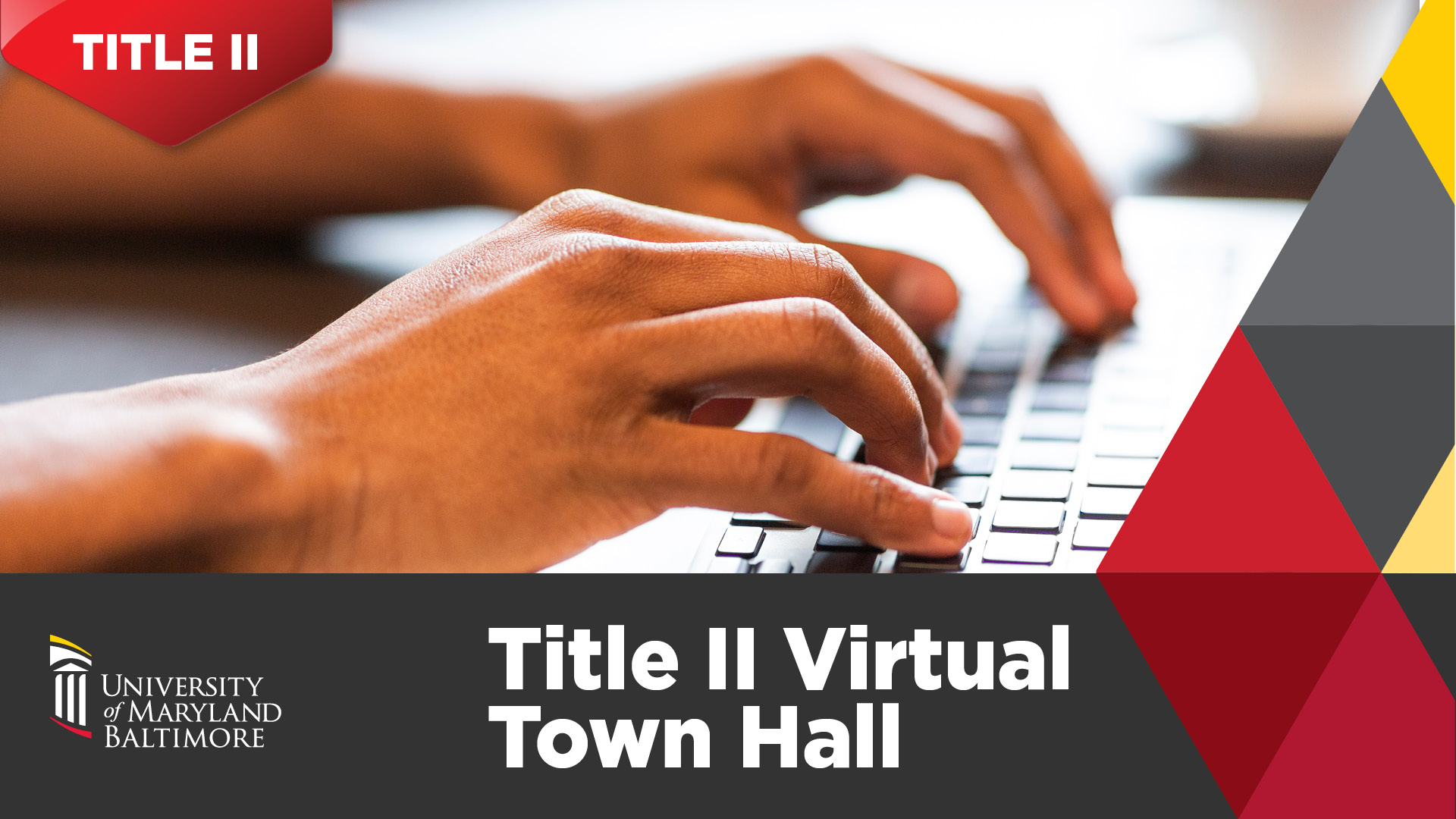 Graphic advertises UMB's Title II Virtual Town Hall
